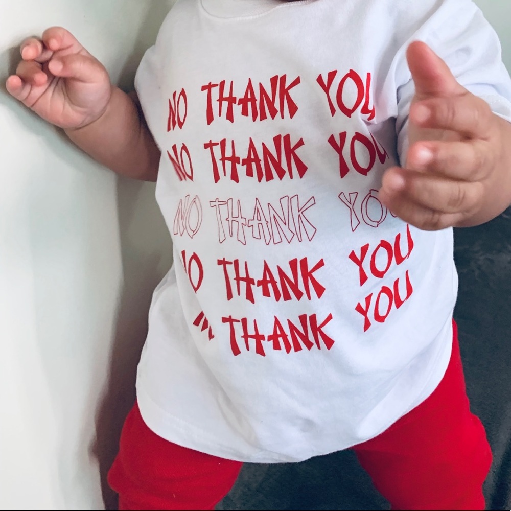 No Thank You T-Shirts
